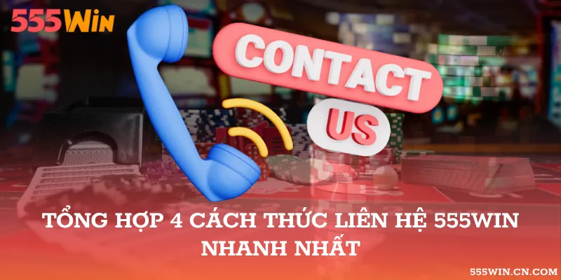 Tổng hợp tất cả phương thức liên hệ tiện lợi của nhà cái